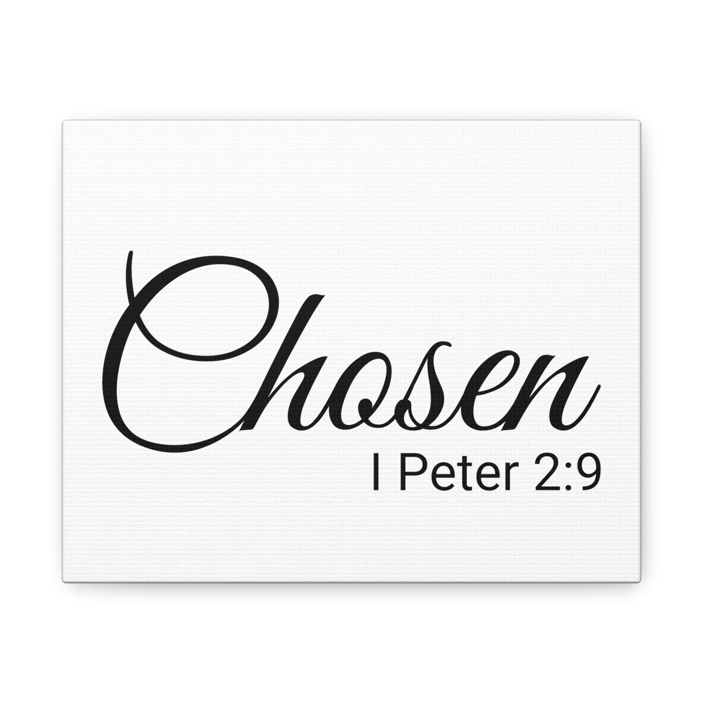 Christian Wall Art "Chosen" Verse I Peter 2:9 - Ready to Hang Unframed