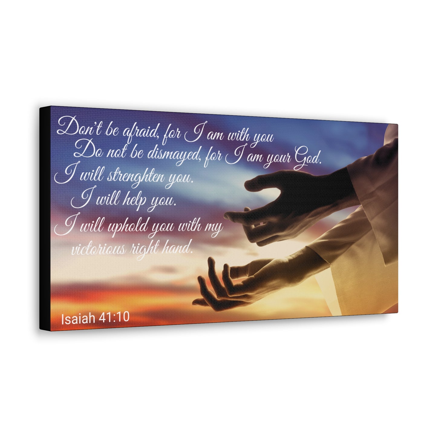 Christian Wall Art: Scripture Isaiah 41:10 (Wood Frame Ready to Hang)