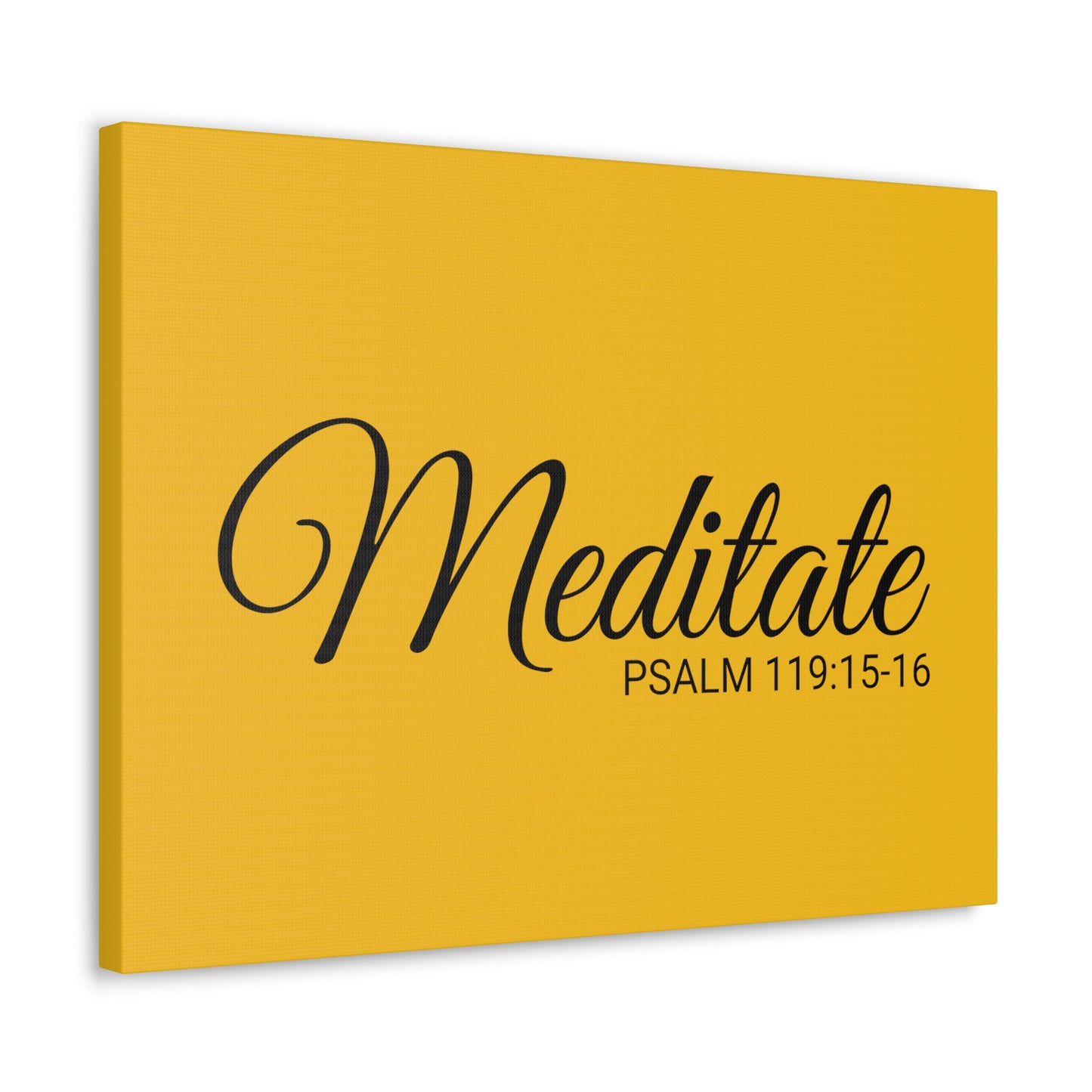 Christian Wall Art "Meditate" Verse Psalm 119:15-16 Ready to Hang Unframed