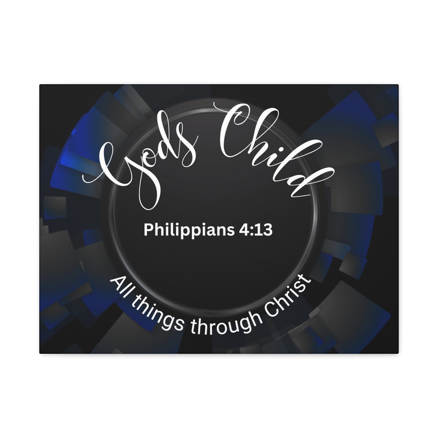 Christian Wall Art: Scripture Philippians 4:13 All thing through Christ/Gods Child (Wood Frame Ready to Hang)