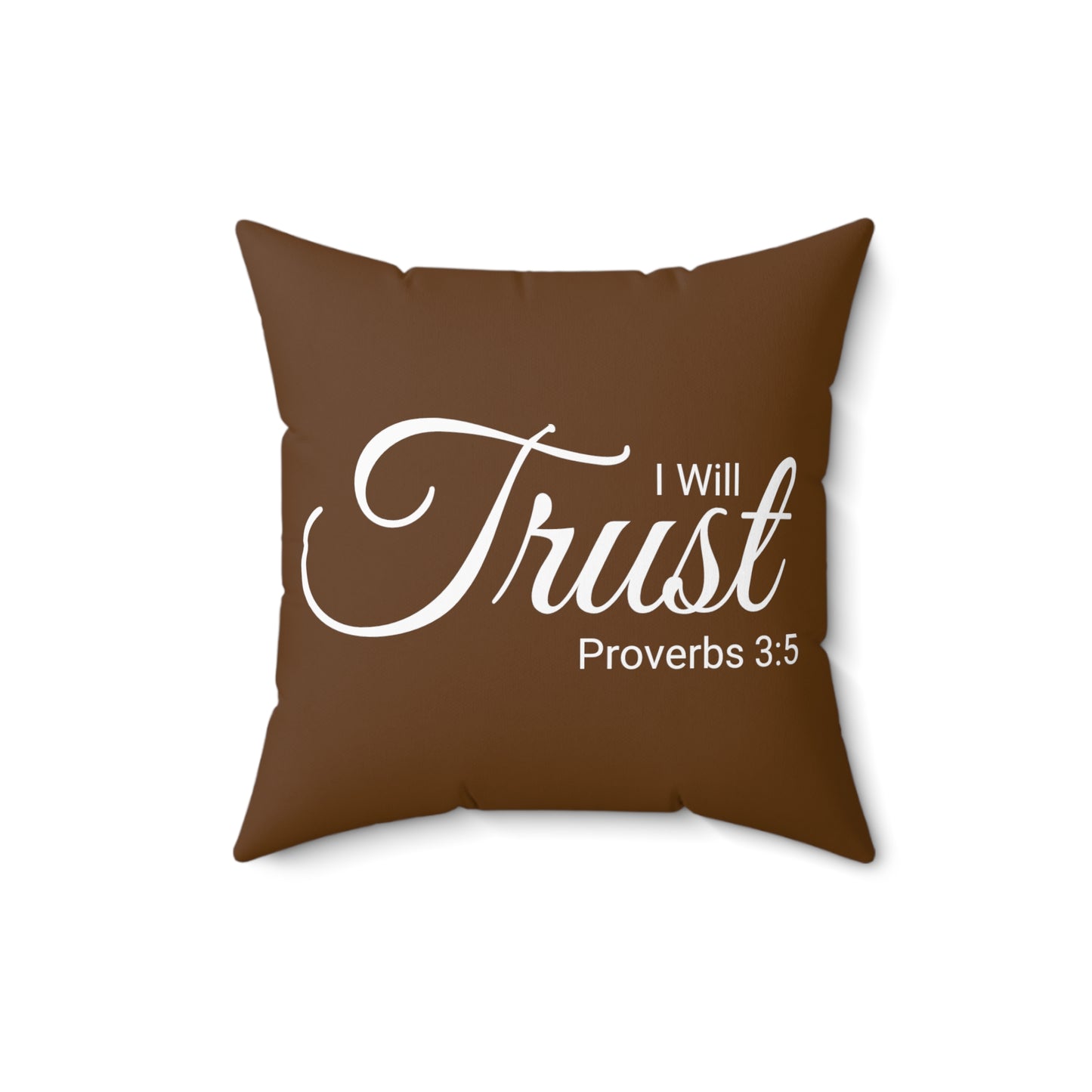 Scripture I Will Trust Proverbs 3:5 Bible Verse Pillow