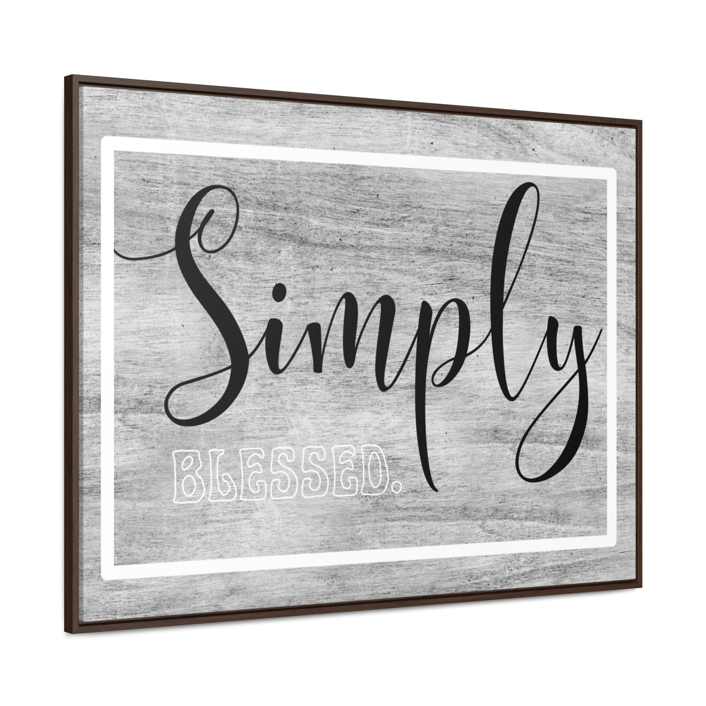 Christian Wall Art: Simply Blessed (Floating Frame)