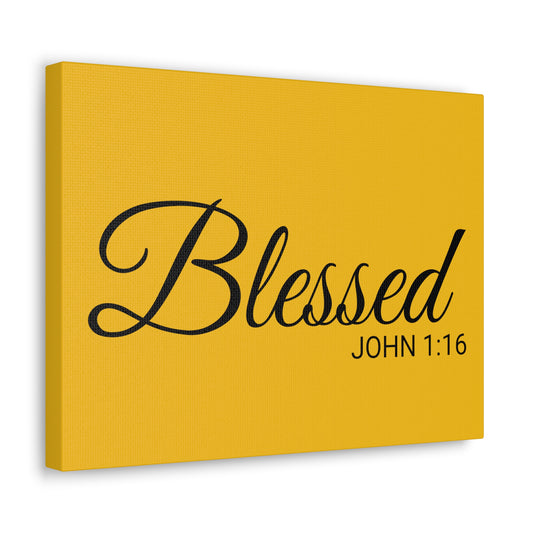 Christian Wall Art "Blessed" Verse John 1:16 - Ready to Hang Unframed