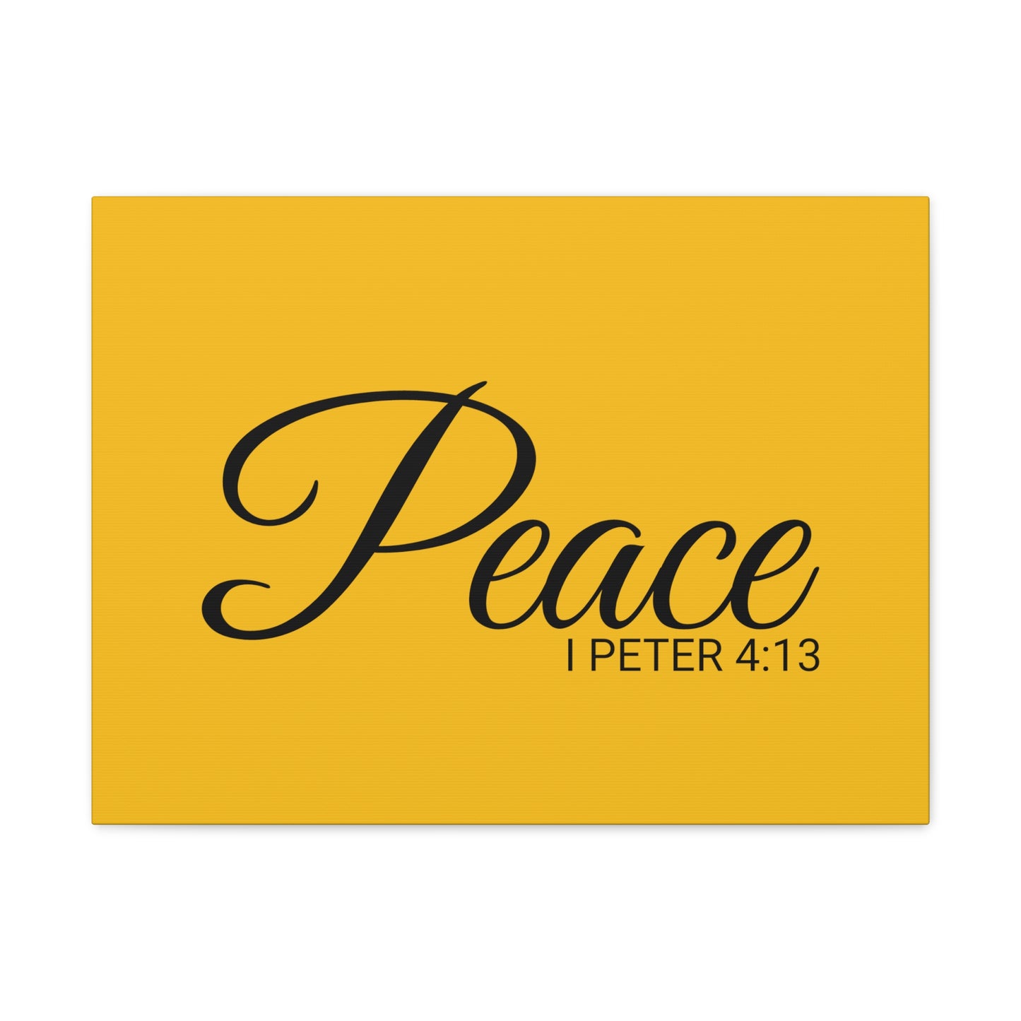 Christian Wall Art "Peace" Verse I Peter 4:13 Ready to Hang Unframed