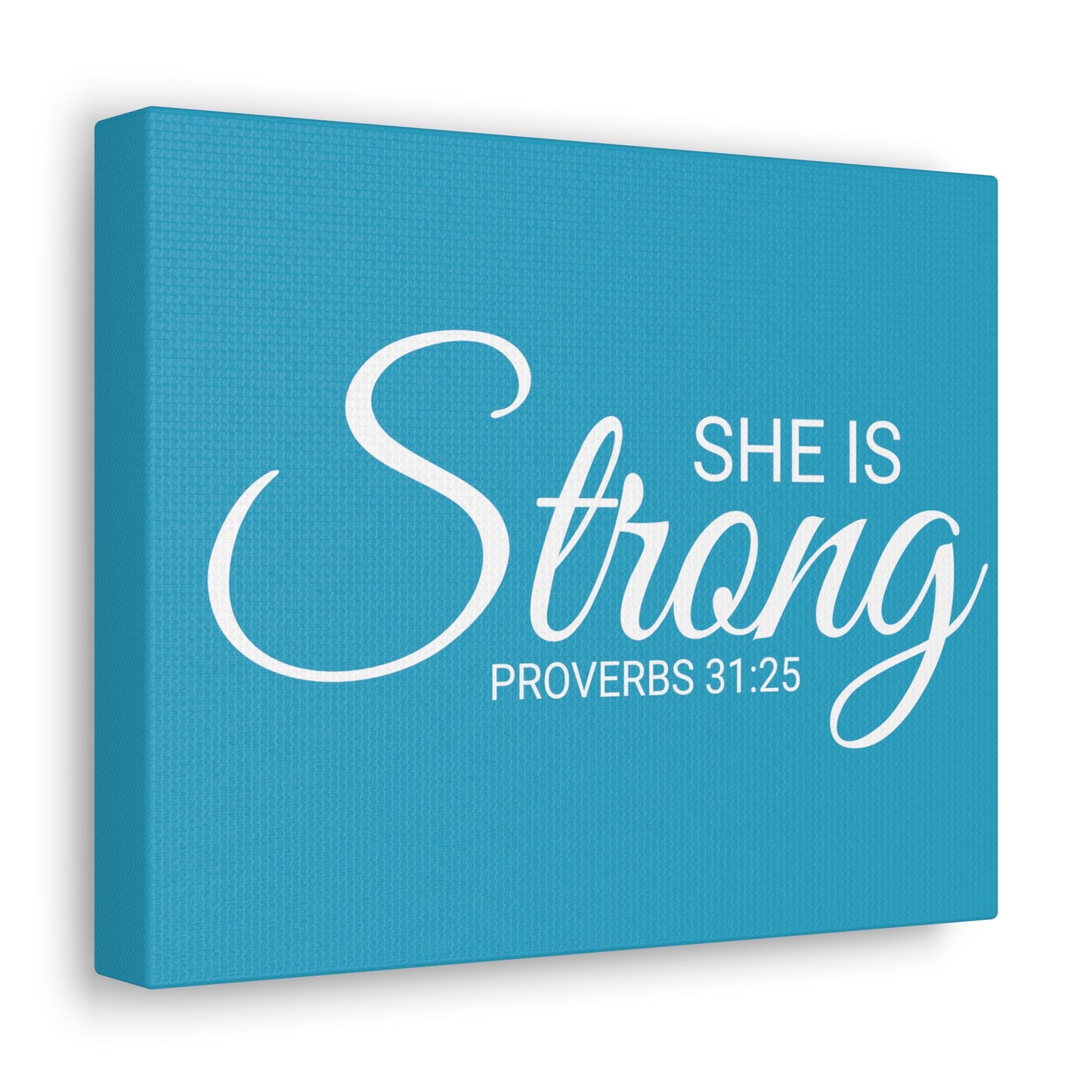 Christian Wall Art "She is Strong" Verse Proverbs 31:25 Ready to Hang Unframed