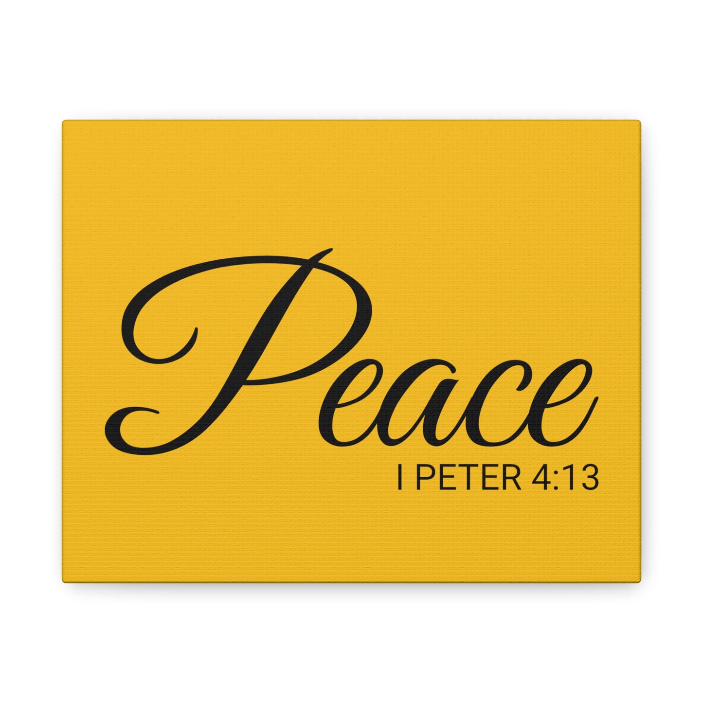 Christian Wall Art "Peace" Verse I Peter 4:13 Ready to Hang Unframed