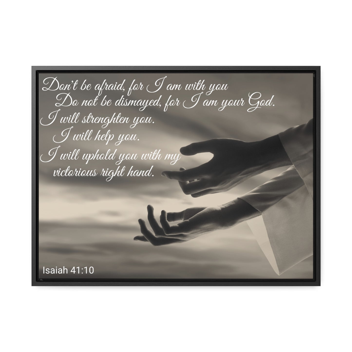 Christian Wall Art: Scripture Isaiah 41:10 (Floating Frame)