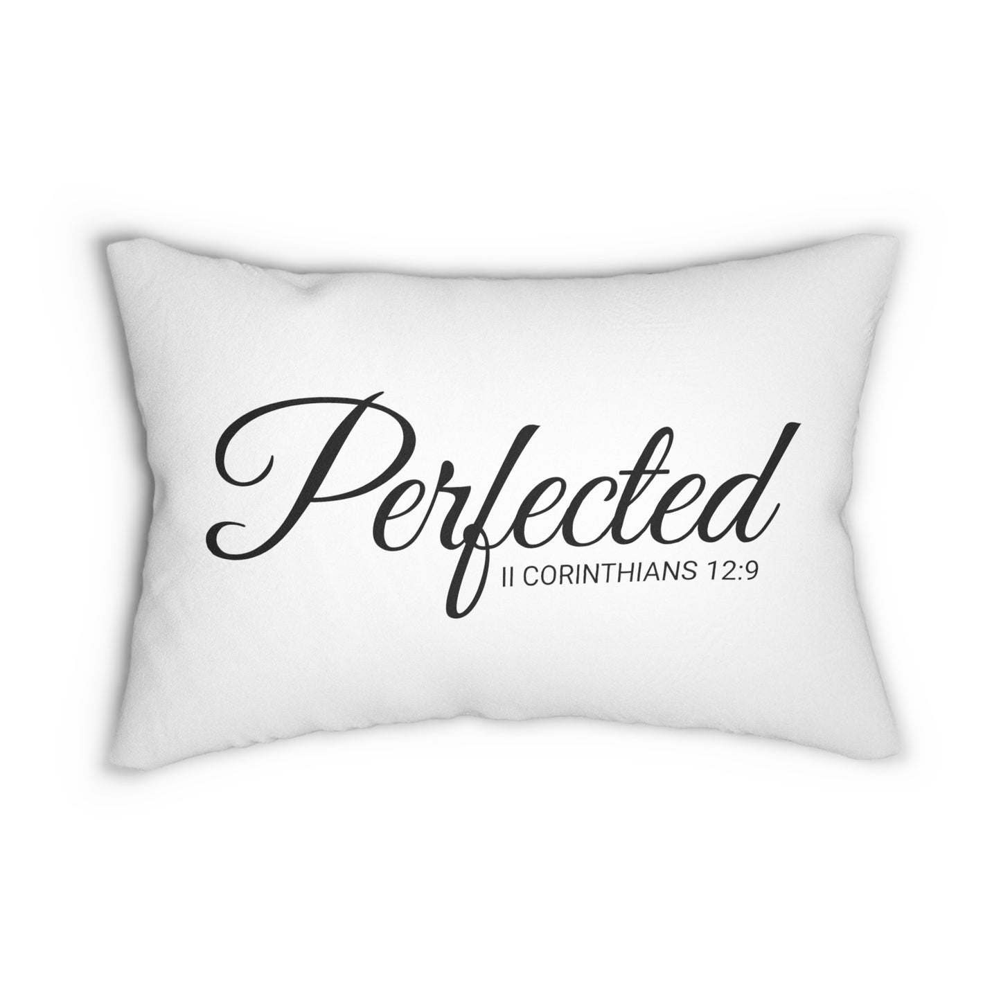 Scripture Perfected 2 Corinthians 12:9 Bible Verse Pillow