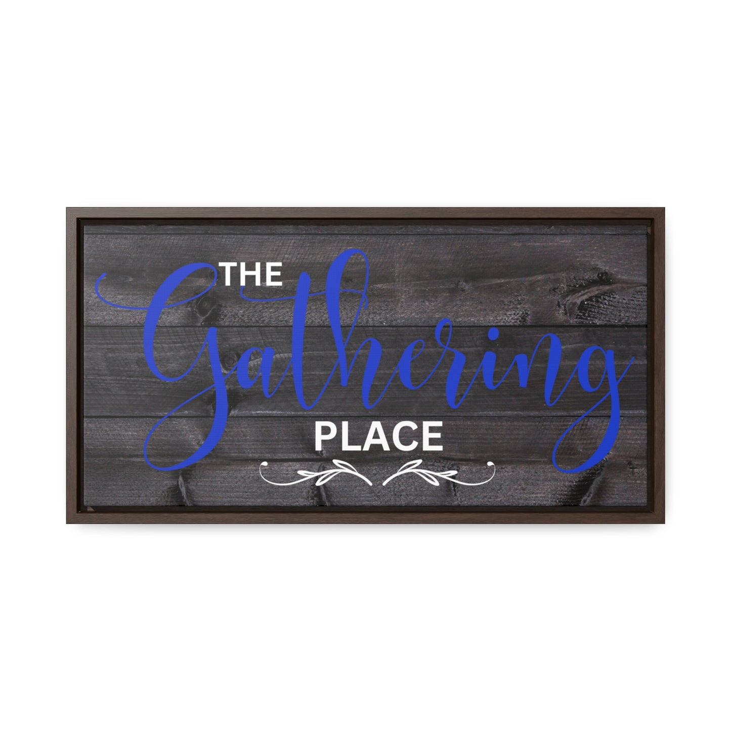 Christian Wall Art: The Gathering Place (Floating Frame)