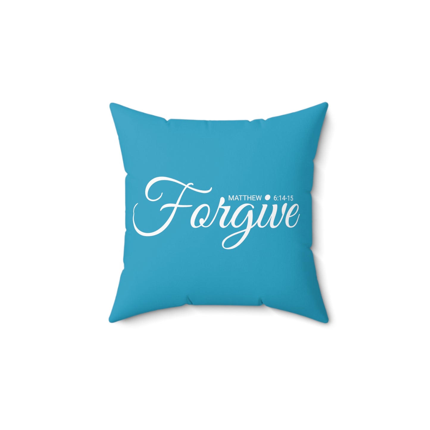 Scripture Forgive Matthew 6:14-15 Bible Verse Pillow