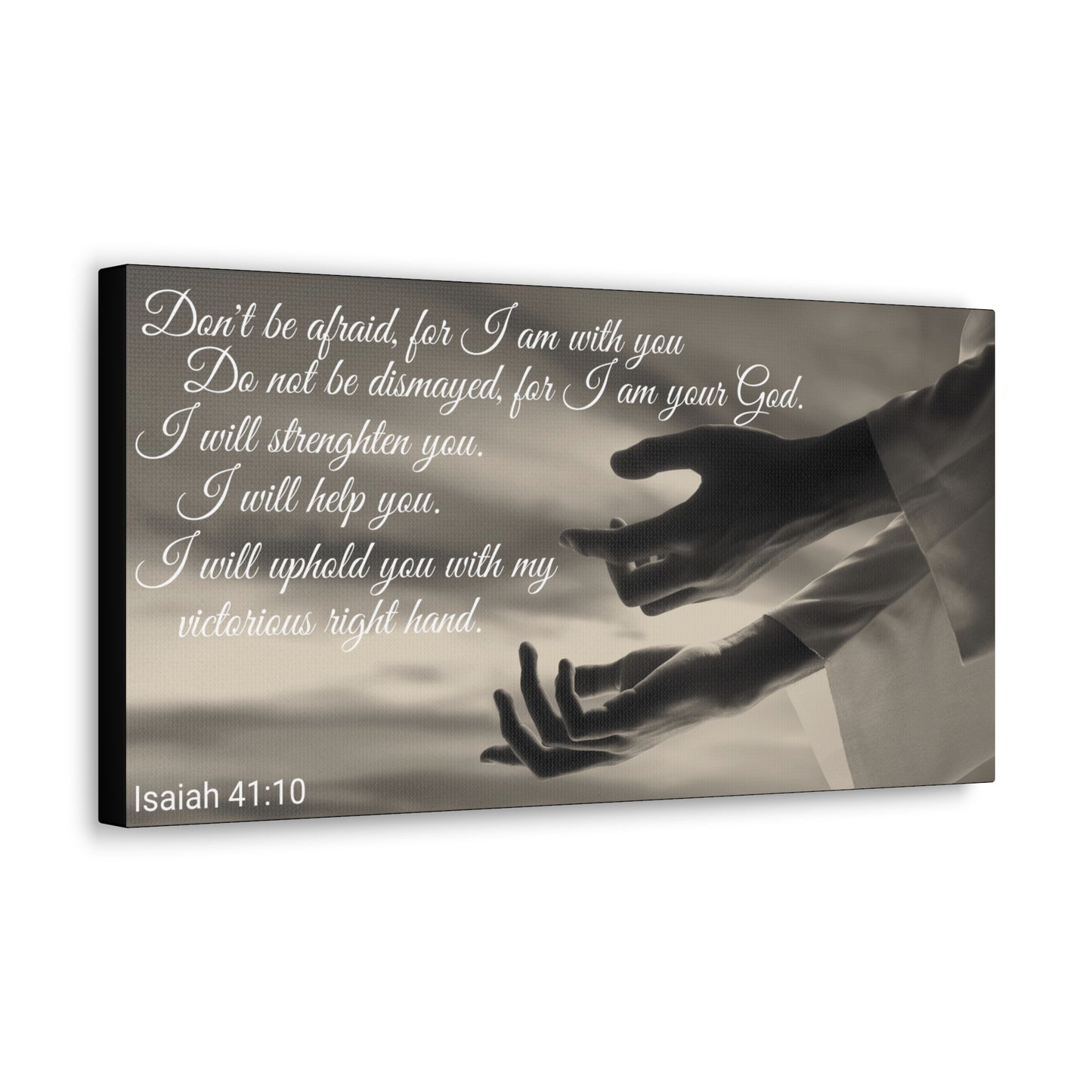 Christian Wall Art: Scripture Isaiah 41:10 (Wood Frame Ready to Hang)