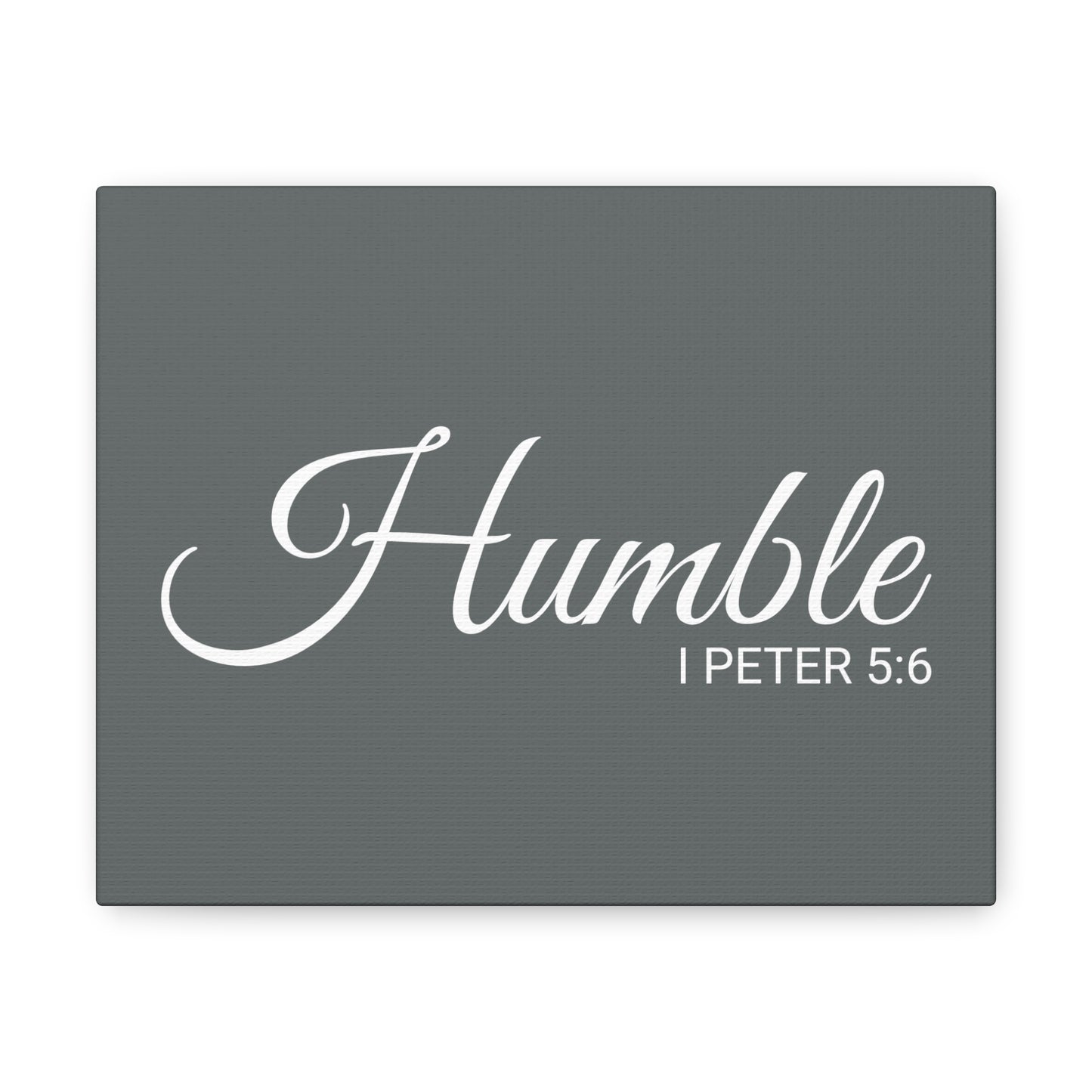 Christian Wall Art "Humble" Verse I Peter 5:6 Ready to Hang Unframed