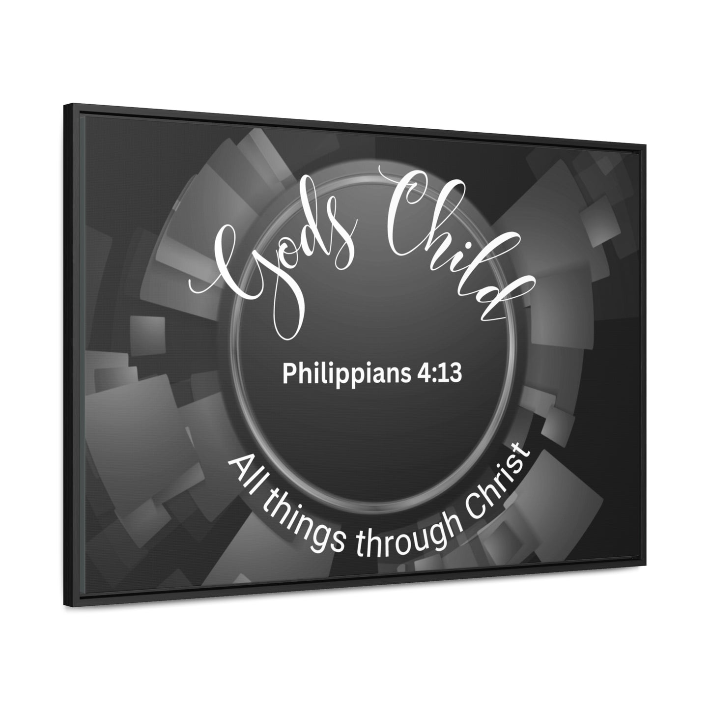 Christian Wall Art: Scripture Philippians 4:13 All thing through Christ/Gods Child (Floating Frame)