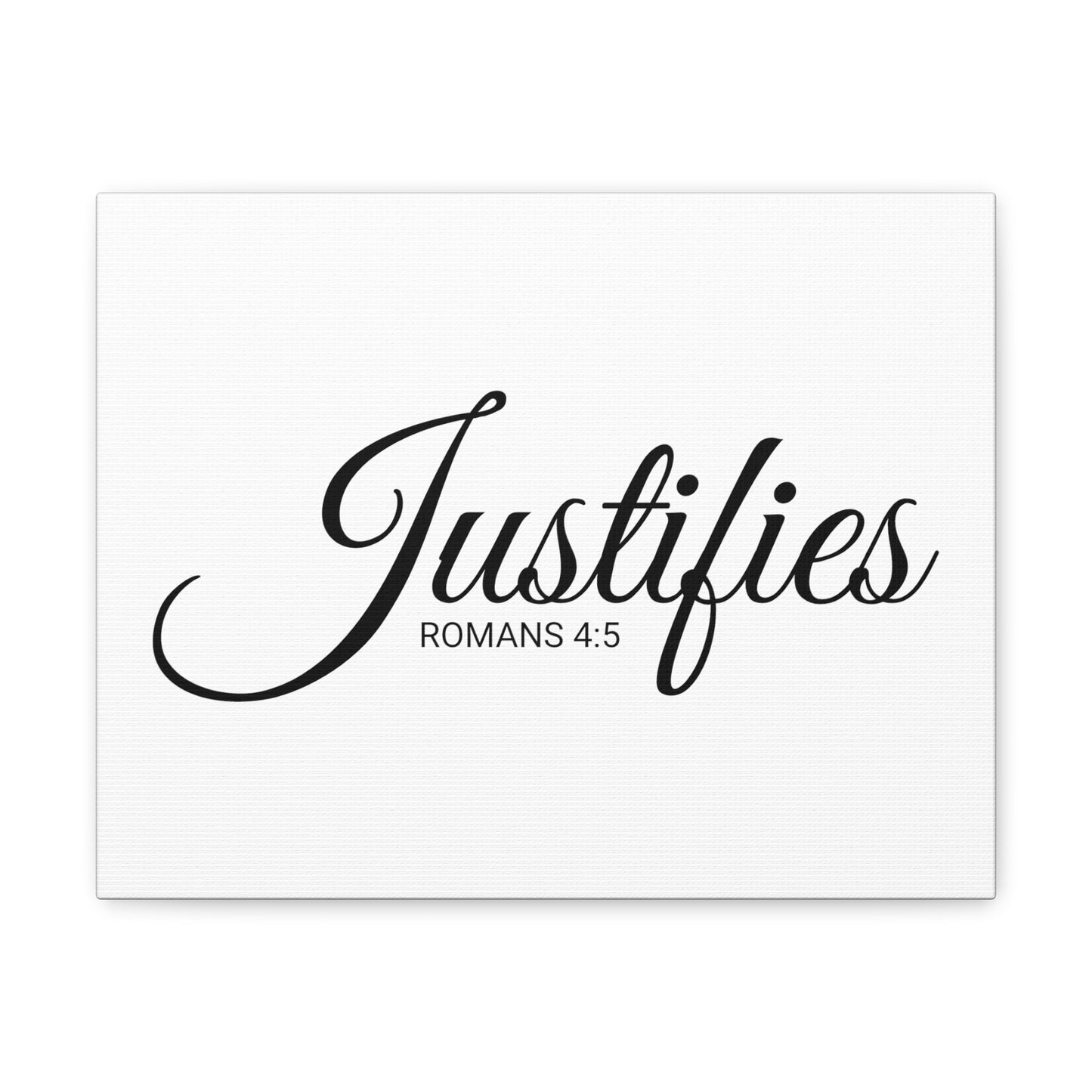 Christian Wall Art "Justifies" Verse Romans 4:5 Ready to Hang Unframed