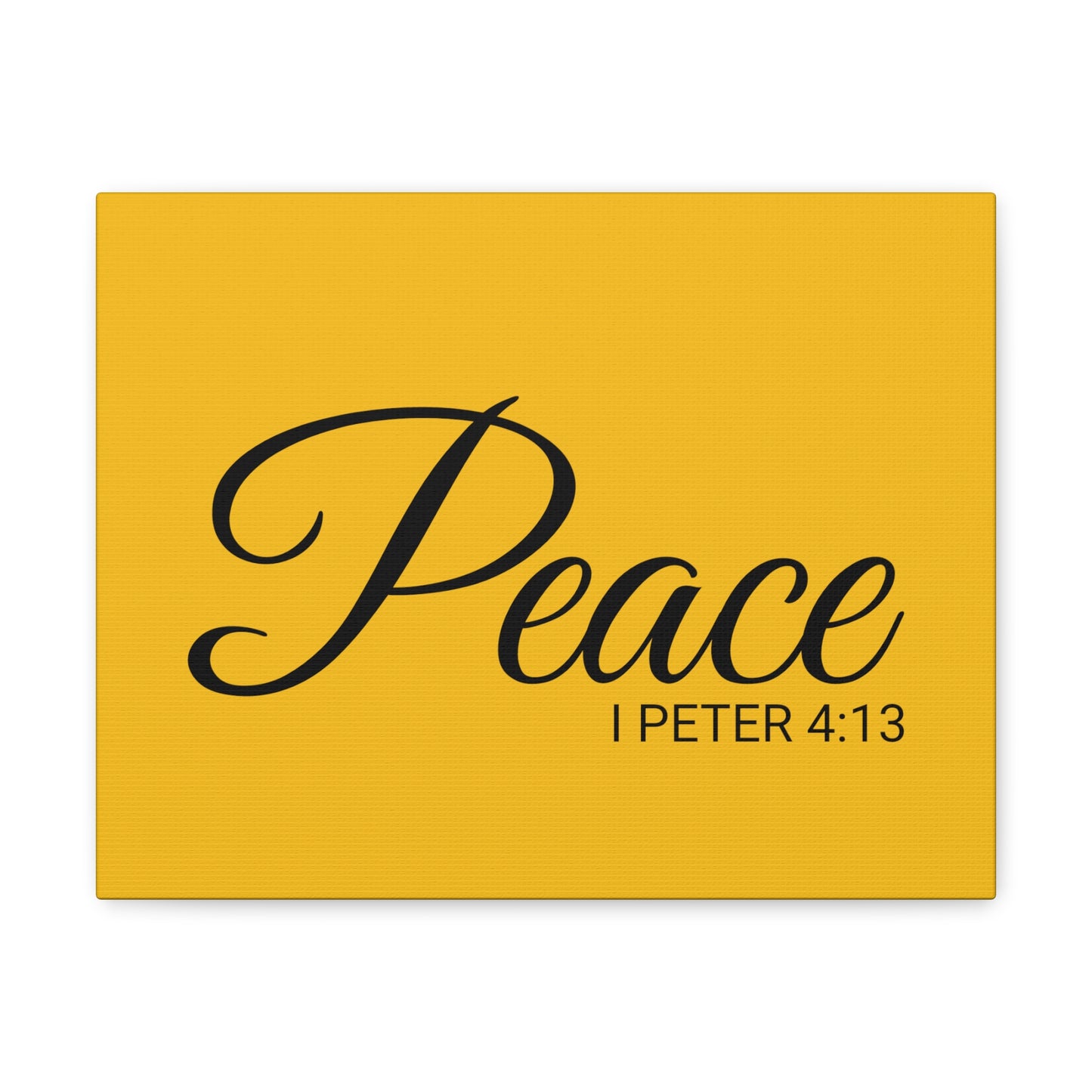 Christian Wall Art "Peace" Verse I Peter 4:13 Ready to Hang Unframed