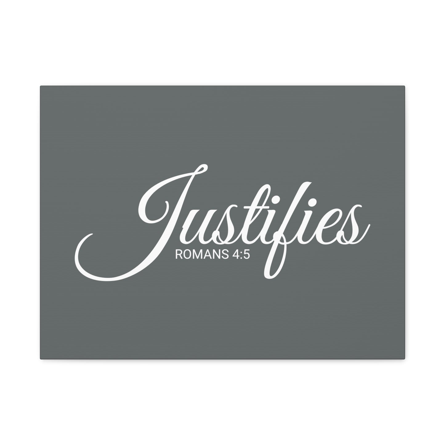 Christian Wall Art "Justifies" Verse Romans 4:5 Ready to Hang Unframed