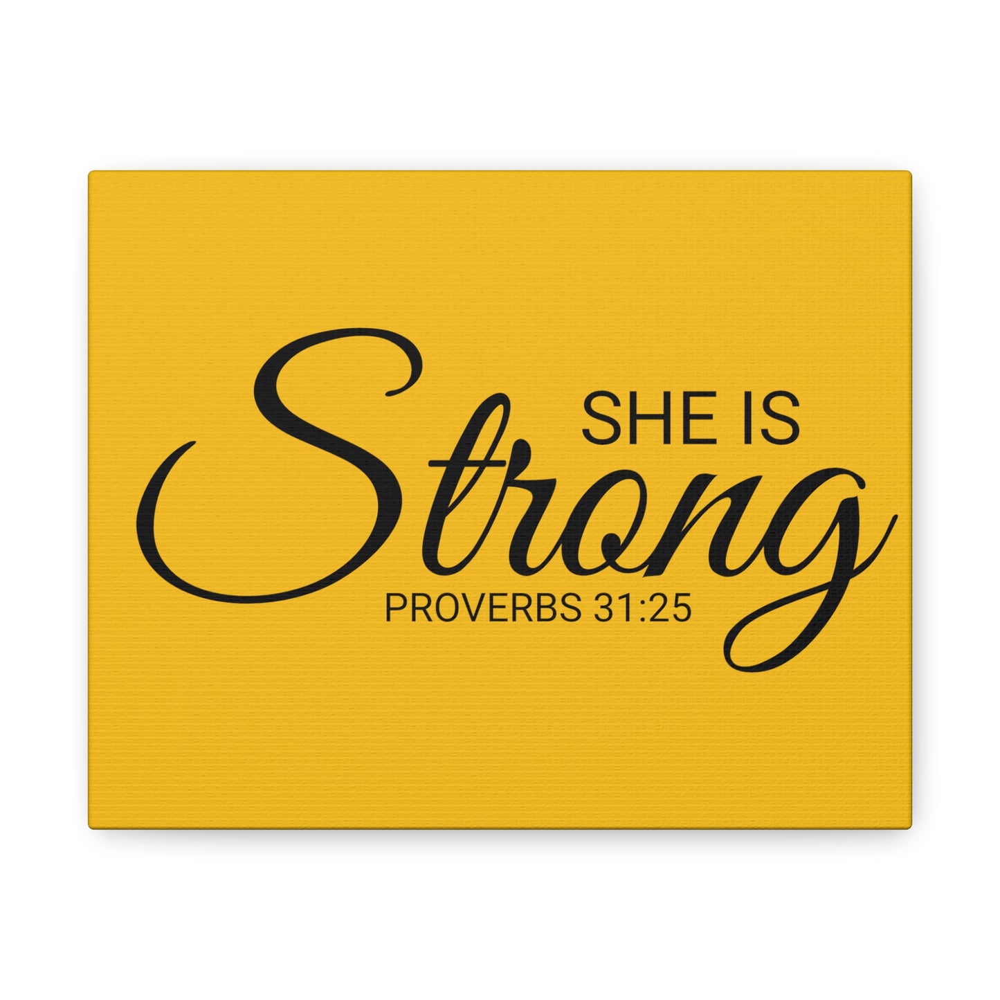 Christian Wall Art "She is Strong" Verse Proverbs 31:25 Ready to Hang Unframed