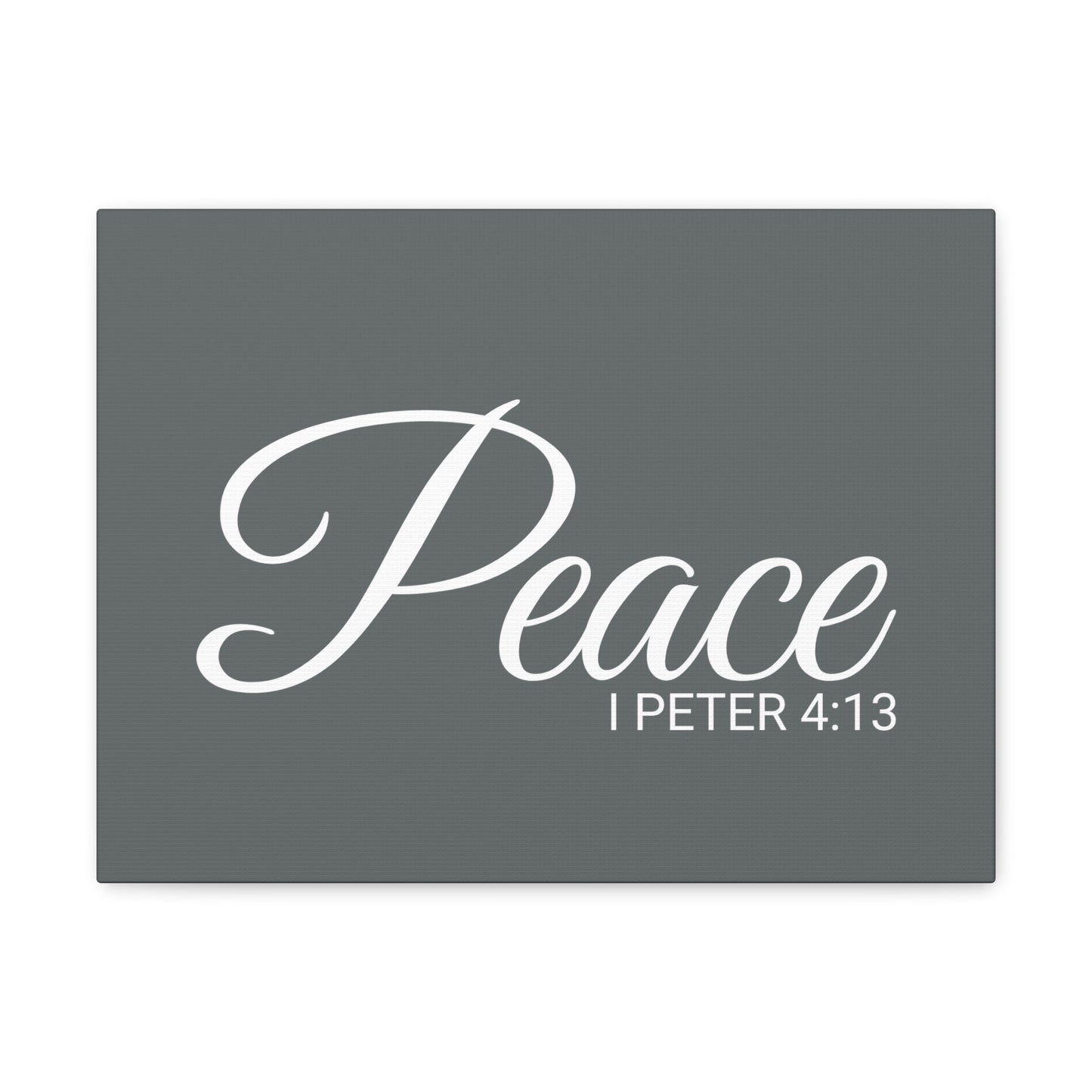 Christian Wall Art "Peace" Verse I Peter 4:13 Ready to Hang Unframed