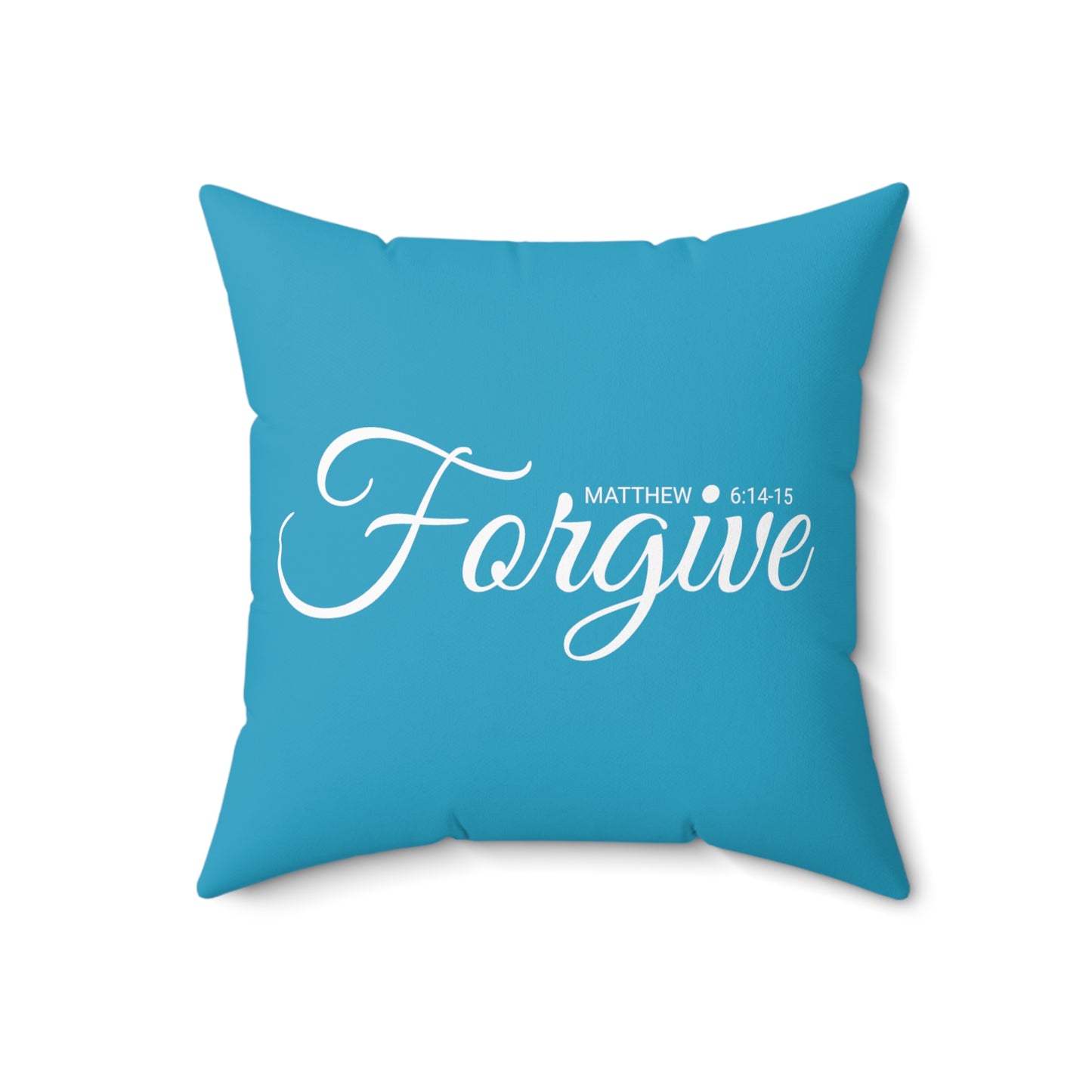 Scripture Forgive Matthew 6:14-15 Bible Verse Pillow