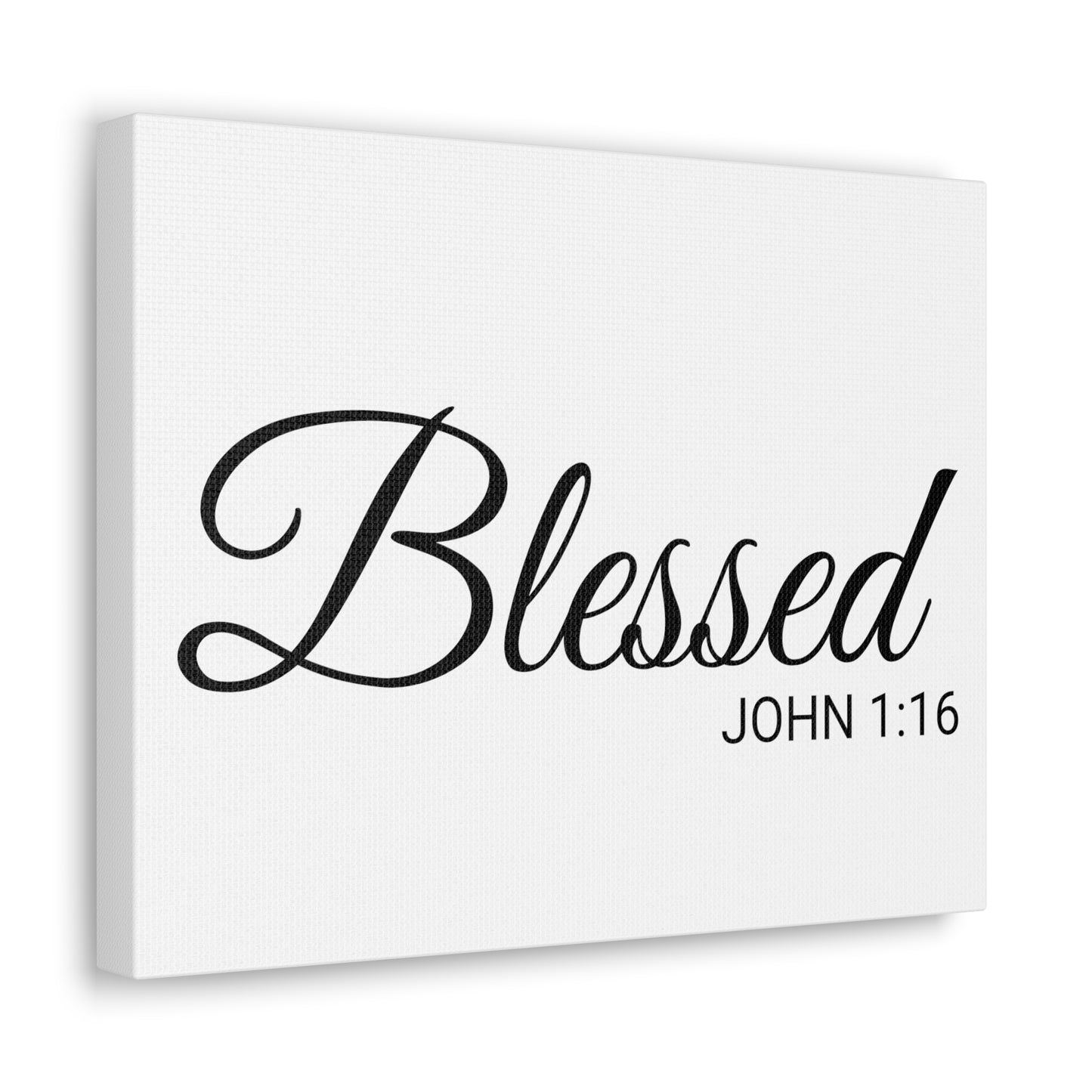 Christian Wall Art "Blessed" Verse John 1:16 - Ready to Hang Unframed