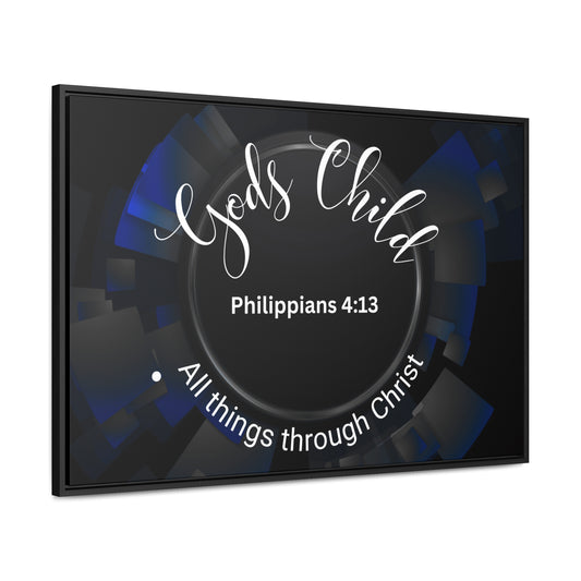 Christian Wall Art: Scripture Philippians 4:13 All thing through Christ/Gods Child (Floating Frame)