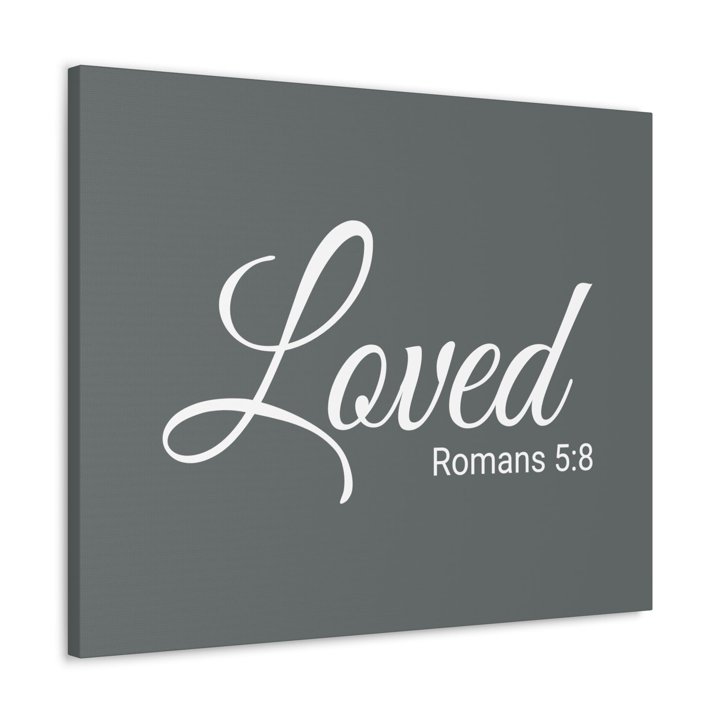 Christian Wall Art "Loved" Verse Romans 5:8 Ready to Hang Unframed