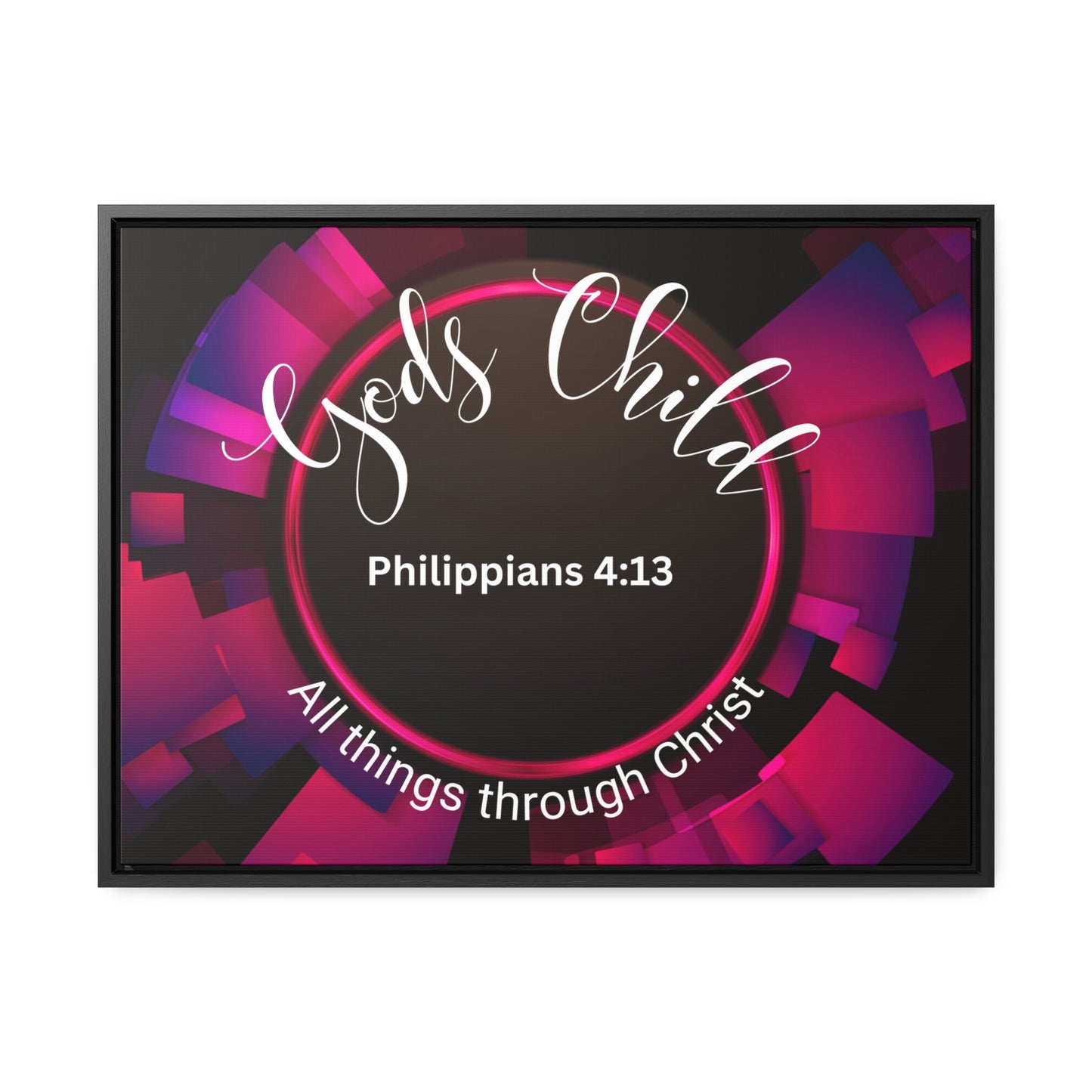 Christian Wall Art: Scripture Philippians 4:13 All thing through Christ/Gods Child (Floating Frame)