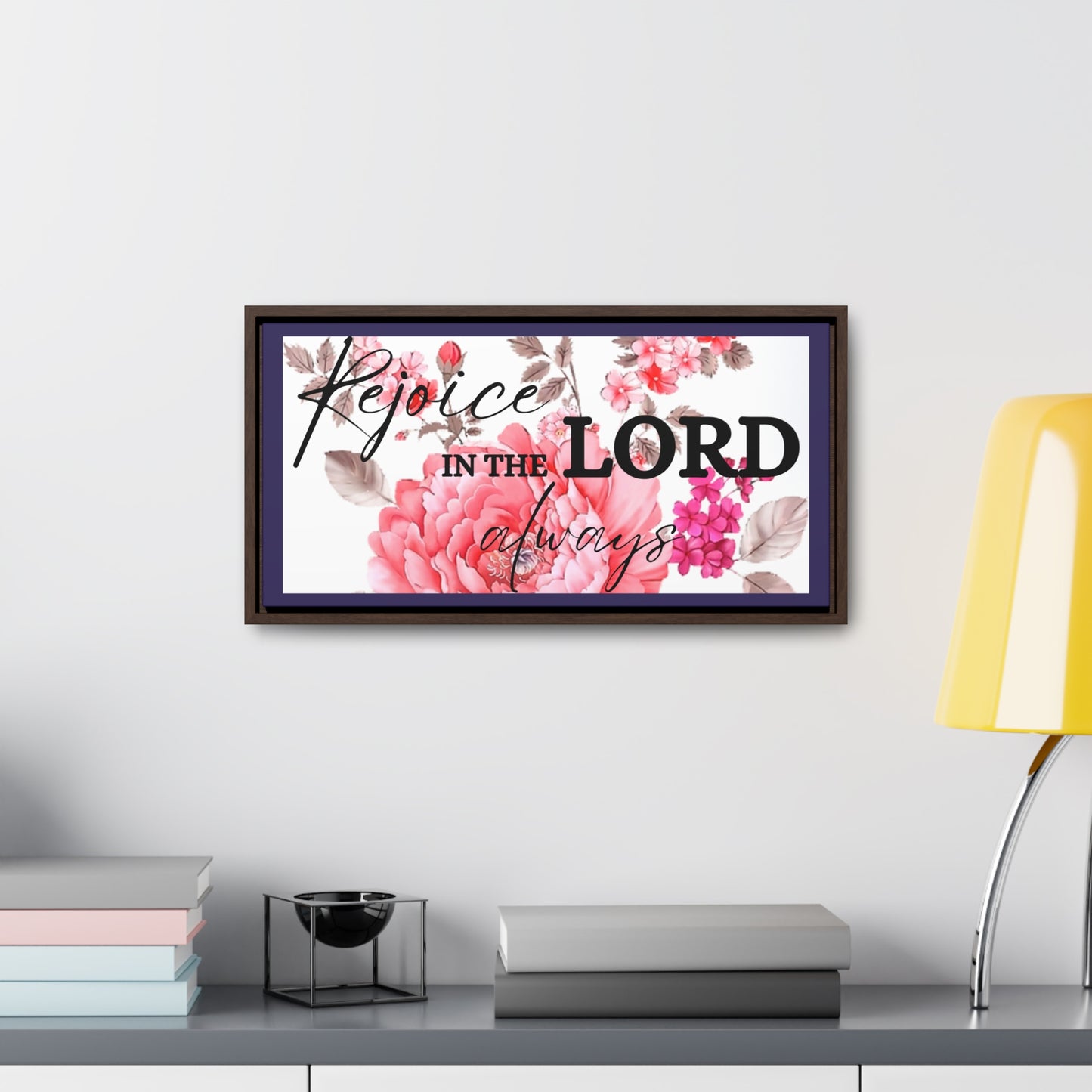 Christian Wall Art: Rejoice in the Lord (Floating Frame)