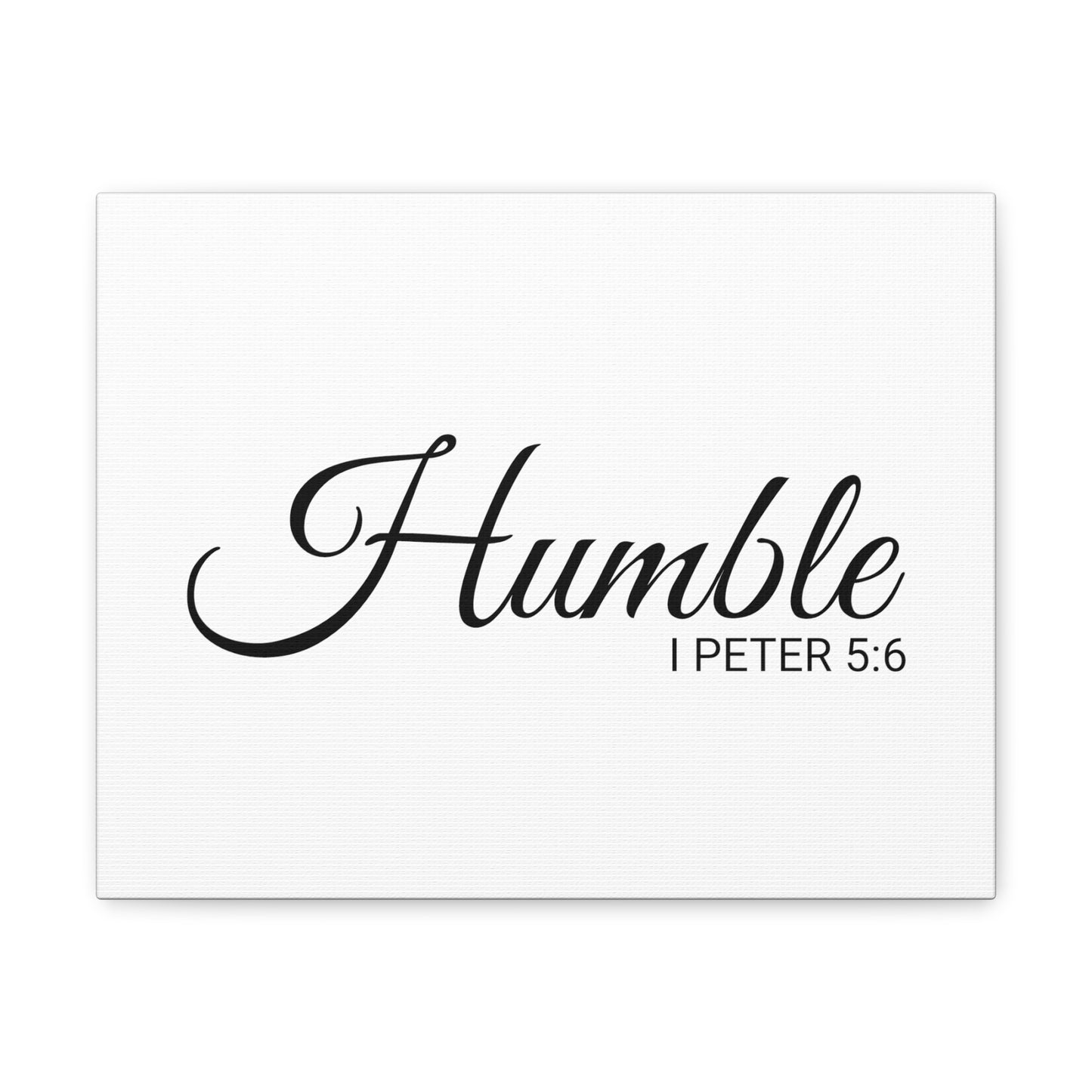 Christian Wall Art "Humble" Verse I Peter 5:6 Ready to Hang Unframed