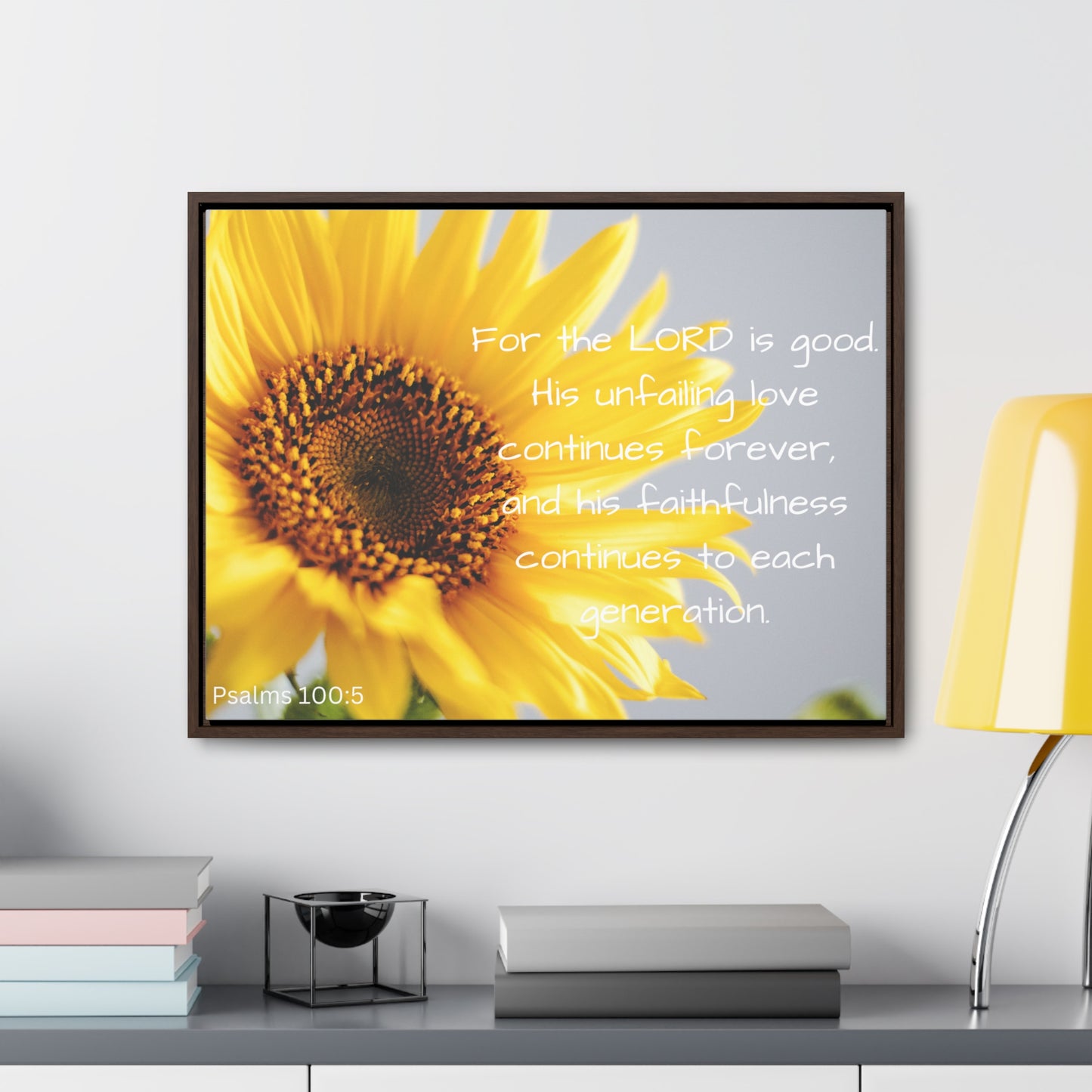 Christian Wall Art: Scripture Psalms 100:5 (Floating Frame)