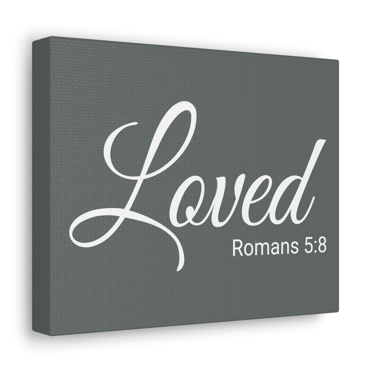 Christian Wall Art "Loved" Verse Romans 5:8 Ready to Hang Unframed