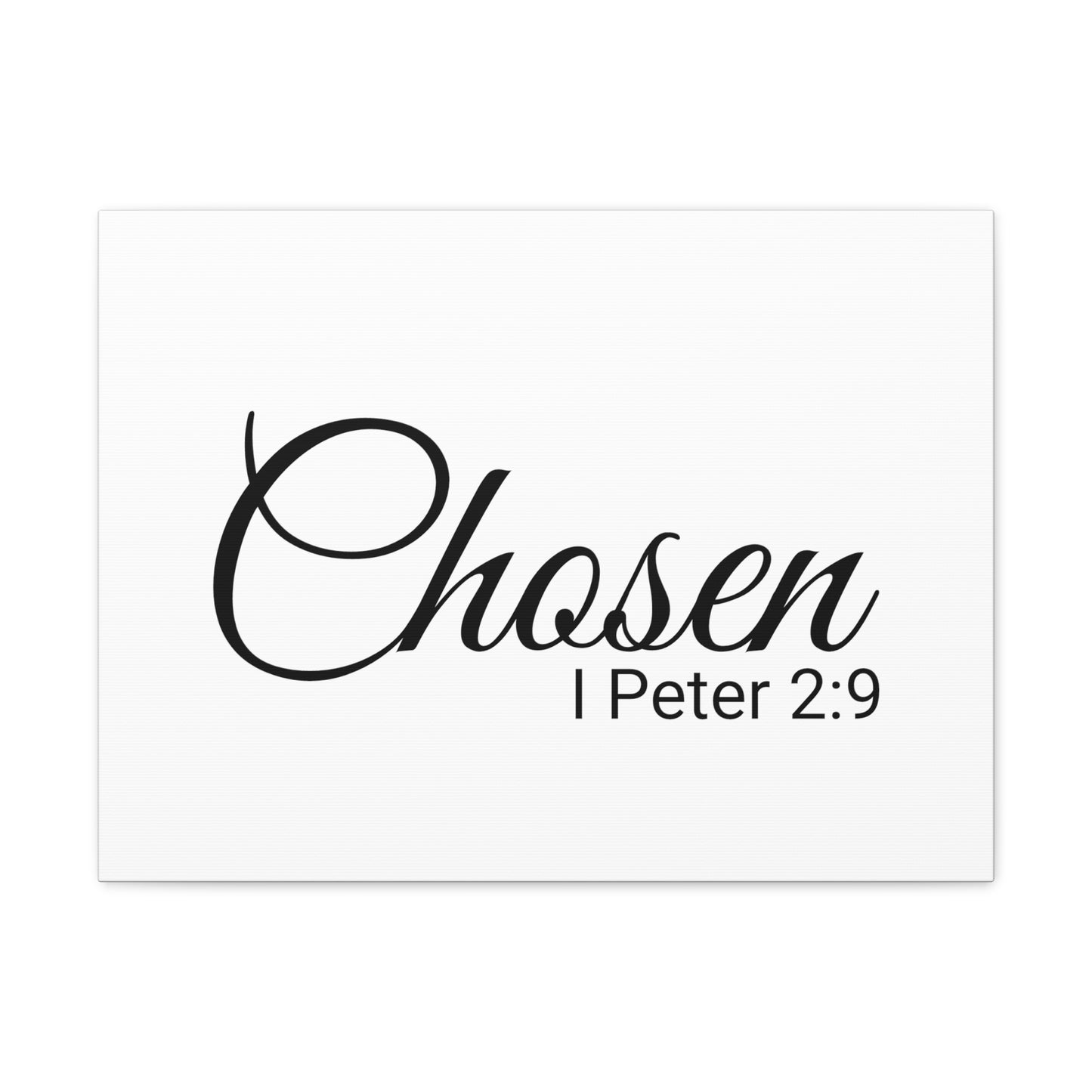 Christian Wall Art "Chosen" Verse I Peter 2:9 - Ready to Hang Unframed